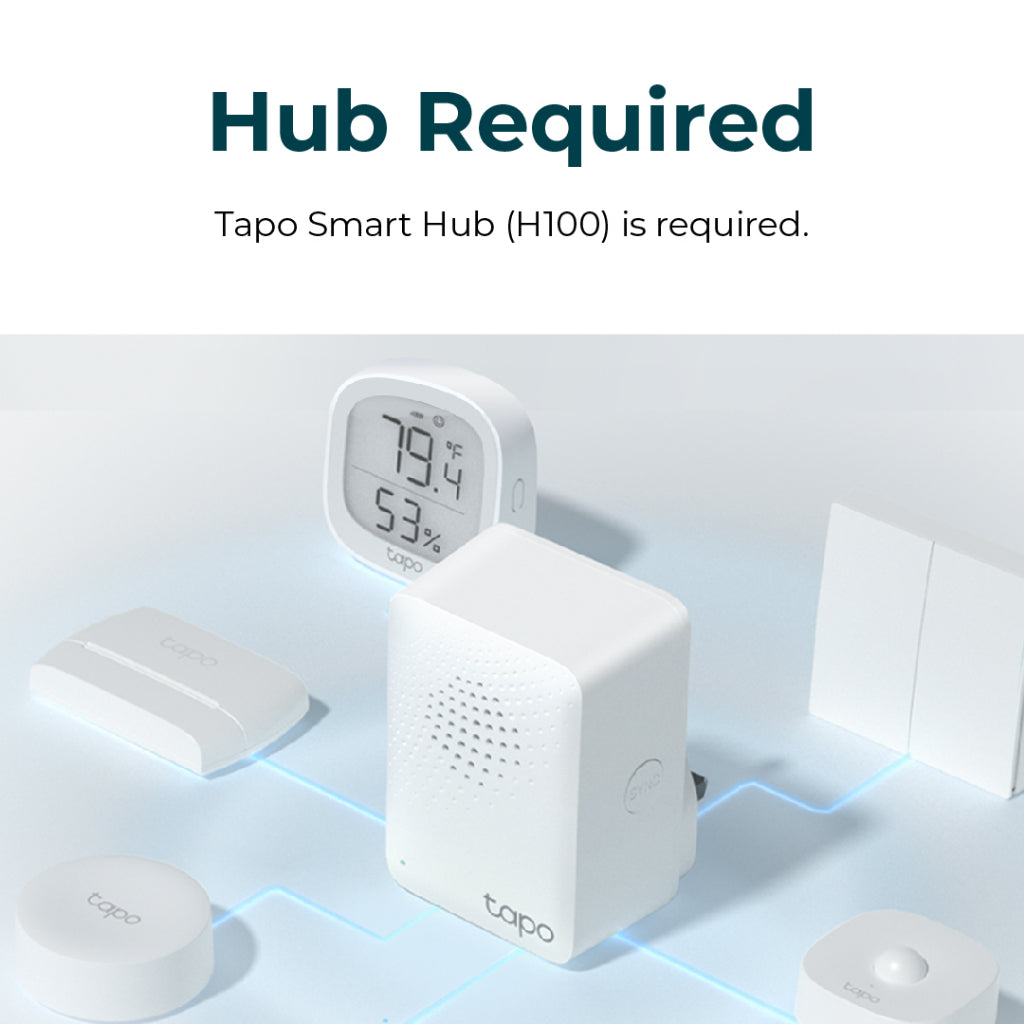 Tapo temperature & humidity monitor with Smart Hub required for operation