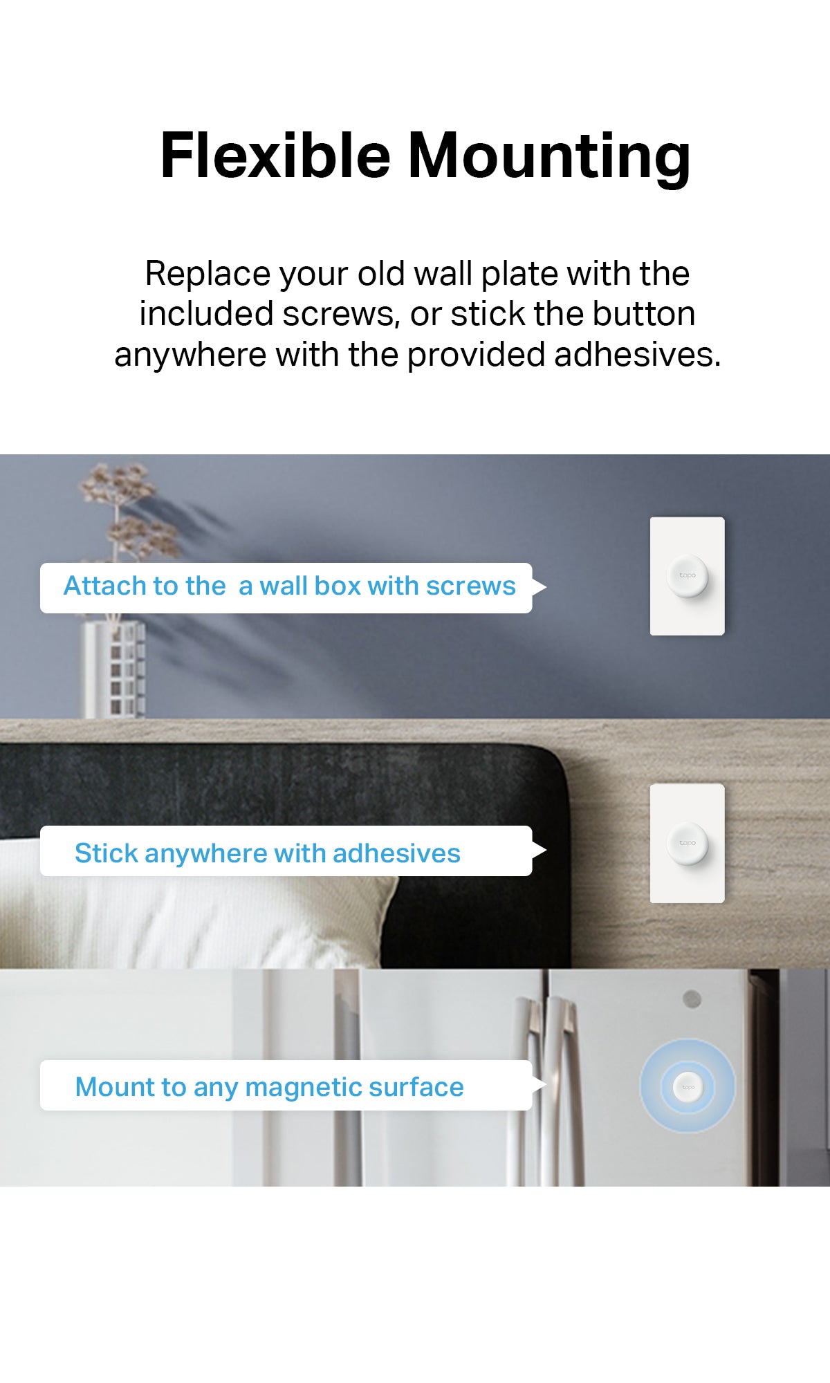 Tapo smart button mounting: adhesive, screws, or magnetic surface